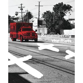Remembering-the-Riots