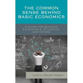 The-Common-Sense-behind-Basic-Economics