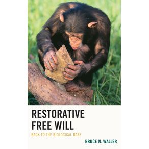 Restorative-Free-Will