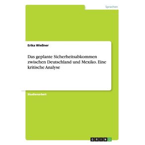 Das-geplante-Sicherheitsabkommen-zwischen-Deutschland-und-Mexiko.-Eine-kritische-Analyse