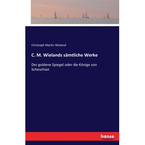 C.-M.-Wielands-samtliche-Werke