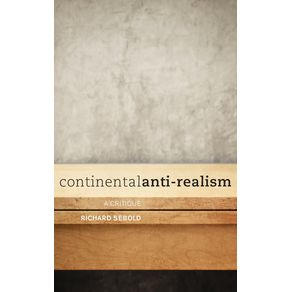 Continental-Anti-Realism