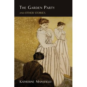 The-Garden-Party-and-Other-Stories