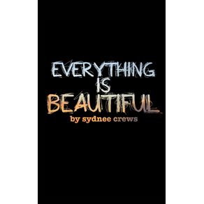 Everything-is-Beautiful