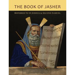 The-Book-of-Jasher-Referred-To-In-Joshua-and-Second-Samuel