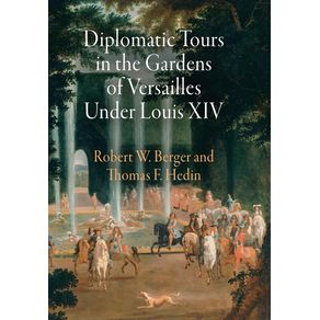 Diplomatic-Tours-in-the-Gardens-of-Versailles-Under-Louis-XIV