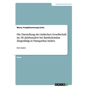 Die-Darstellung-der-indischen-Gesellschaft-im-18.-Jahrhundert-bei-Bartholomaus-Ziegenbalg-in-Tranquebar-Indien