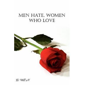 Men-Hate-Women-Who-Love--Revised-EBook-