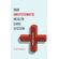 Our-Unsystematic-Health-Care-System-Fourth-Edition