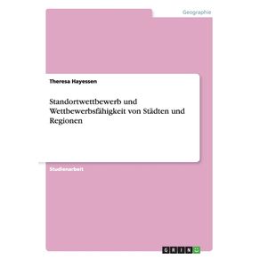 Standortwettbewerb-und-Wettbewerbsfahigkeit-von-Stadten-und-Regionen