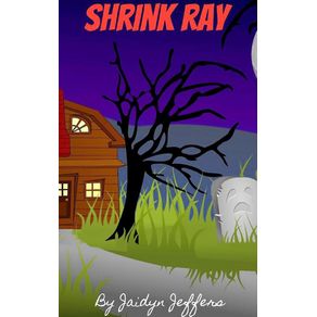 Shrink-Ray