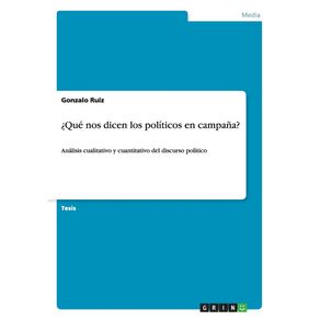 -Que-nos-dicen-los-politicos-en-campana-
