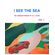 I-SEE-THE-SEA--Revised-Edition-