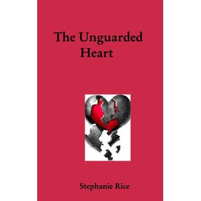 The-Unguarded-Heart