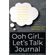 OOH-GIRL...-LETS-TALK-JOURNAL