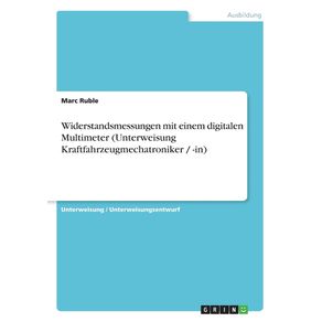 Widerstandsmessungen-mit-einem-digitalen-Multimeter--Unterweisung-Kraftfahrzeugmechatroniker----in-