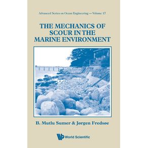 The-Mechanics-of-Scour-in-the-Marine-Environment