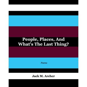 People-Places-and-Whats-the-Last-Thing-
