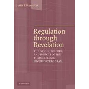 Regulation-Through-Revelation