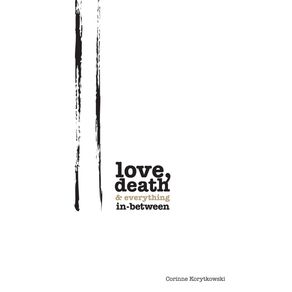 Love-Death---Everything-In-Between