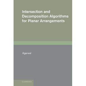 Intersection-and-Decomposition-Algorithms-for-Planar-Arrangements