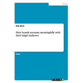 How-brands-resonate-meaningfully-with-their-target-audience