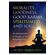 Morality-Goodness-Good-Karma-Spirituality-and-Soul