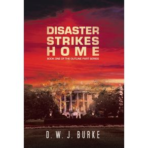 Disaster-Strikes-Home