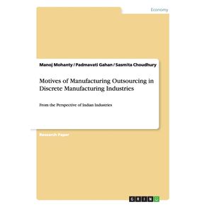 Motives-of-Manufacturing-Outsourcing-in-Discrete-Manufacturing-Industries