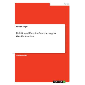 Politik-und-Parteienfinanzierung-in-Gro-britannien