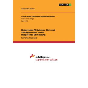 Hedgefonds-Aktivismus.-Ziele-und-Strategien-einer-neuen-Hedgefonds-Stilrichtung