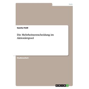 Die-Mehrheitsentscheidung-im-Aktionarspool