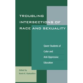 Troubling-Intersections-of-Race-and-Sexuality