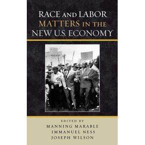 Race-and-Labor-Matters-in-the-New-U.S.-Economy