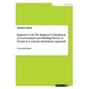 Beginners-GB.-The-Beginners-Handbook-on-Government-and-Binding-Theory-of-Syntax-in-a-concise-elementary-approach