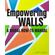 Empowering-Walls