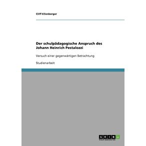 Der-schulpadagogische-Anspruch-des-Johann-Heinrich-Pestalozzi