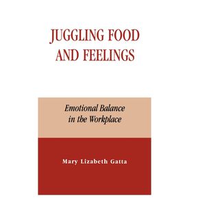Juggling-Food-and-Feelings