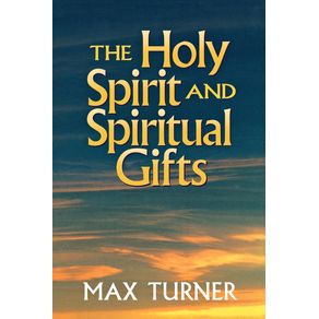 Holy-Spirit-and-Spiritual-Gifts-The