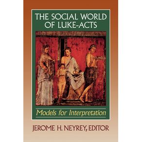 The-Social-World-of-Luke-Acts