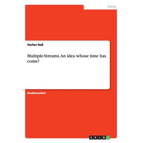 Multiple-Streams.-An-idea-whose-time-has-come-