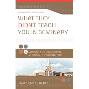 What-They-Didnt-Teach-You-in-Seminary