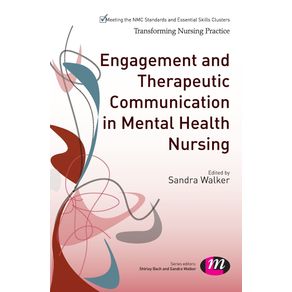 Engagement-and-Therapeutic-Communication-in-Mental-Health-Nursing