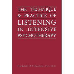 Technique-and-Practice-of-Listening-in-Intensive-Psychotherapy