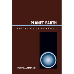 Planet-Earth-and-the-Design-Hypothesis