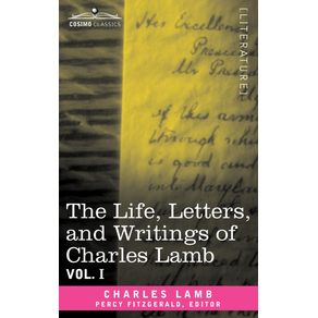The-Life-Letters-and-Writings-of-Charles-Lamb-in-Six-Volumes