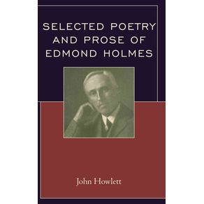 Selected-Poetry-and-Prose-of-Edmond-Holmes