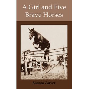 A-Girl-and-Five-Brave-Horses