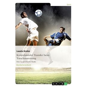 Kontralateraler-Transfer-beim-Torschusstraining