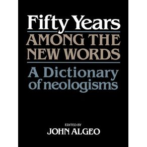 Fifty-Years-Among-the-New-Words